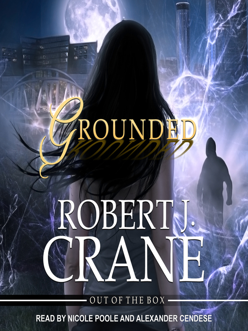 Title details for Grounded by Robert J. Crane - Available